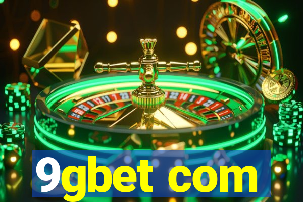 9gbet com